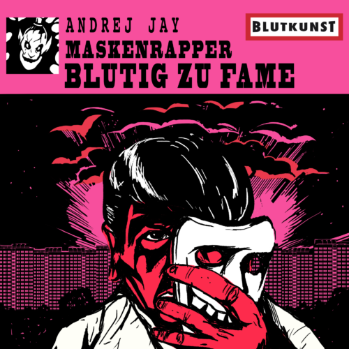 andrej jay Maskenrapper OUT NOW artwork by dancubs