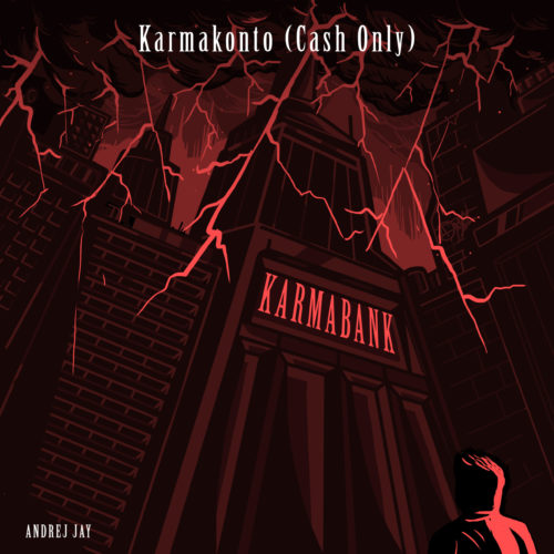 andrej jay Karmakonto (Cash Only) OUT NOW artwork Dancubs
